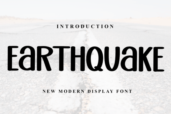 Earthquake Font: Fresh, Casual Design