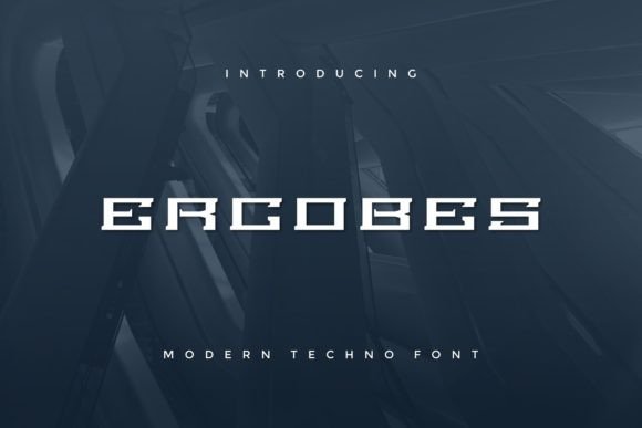 Ercobes: A Modern Display Font for Bold Branding