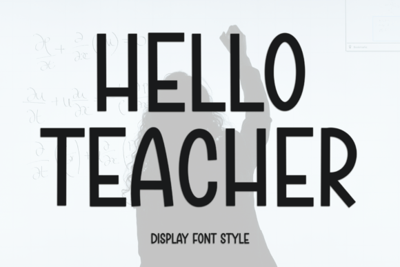 Hello Teacher: A Festive Font for Holiday Designs
