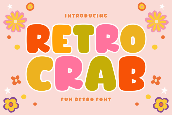 Retro Crab: Unleashing Chic Nostalgia with Groovy Retro Font