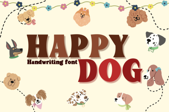 Why Happy Dog Is the Playful Display Font Your Designs Have Been Missing